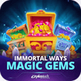 Immortal Ways Magic Gems